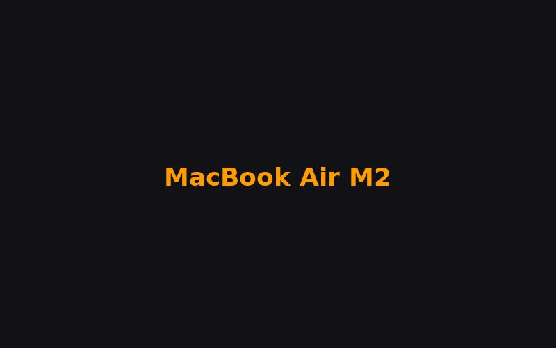 MacBook Air M2